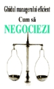 Cum sa negociezi