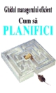 Cum sa planifici