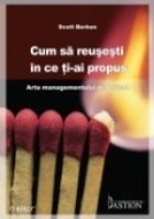 Cum reusesti propus