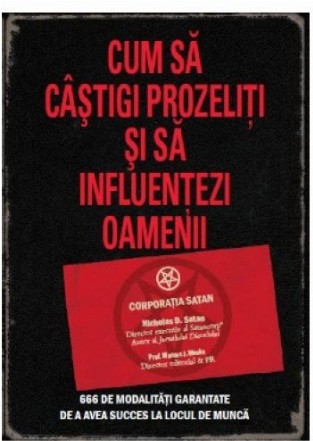 Cum să câştigi prozeliţi şi să influenţezi oamenii