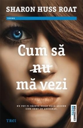 Cum să (nu) mă vezi