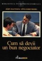 Cum sa devii un bun negociator