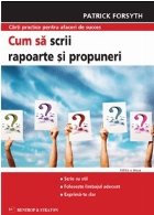 Cum scrii rapoarte propuneri