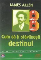 Cum stapanesti destinul (Audiobook)