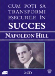 Cum sa transformi esecurile in succes (Audiobook - 2 volume)