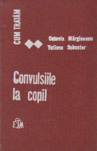 Cum tratam convulsiile la copil