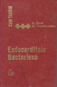 Cum tratam endocarditele bacteriene