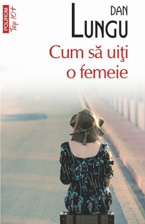 Cum sa uiti o femeie (editie de buzunar)