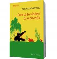 Cum sa te vindeci cu o poveste