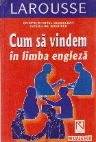 Cum vindem engleza (LAROUSSE)