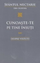 Cunoaste tine insuti sau Despre