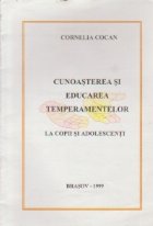 Cunoasterea educarea temperamentelor copii adolescenti