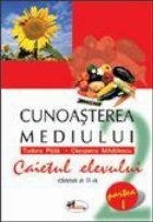 Cunoasterea mediului - Caietul elevului, Clasa a II-a, Partea I-a