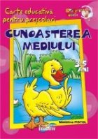 Cunoasterea mediului carte educativa pentru