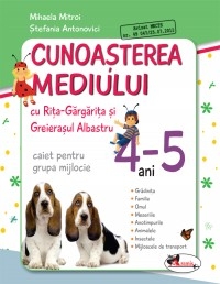 Cunoasterea mediului cu Rita Gargarita si Greierasul Albastru - (caiet) grupa mijlocie 4-5 ani