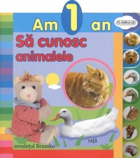 Am 1 an - Sa cunosc animalele