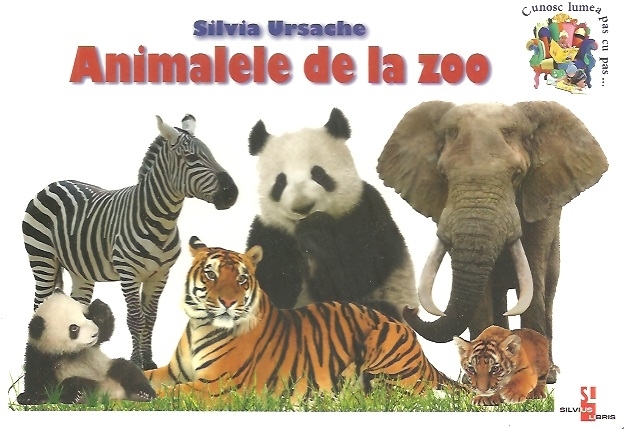 Cunosc lumea pas cu pas. Animalele de la Zoo