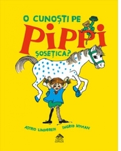 O cunosti pe Pippi Sosetica?