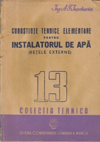 Cunostinte tehnice elementare pentru instalatorul de apa (Retele externe)