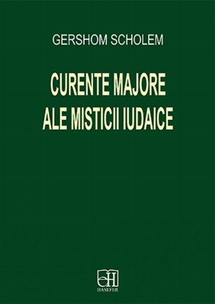 Curente majore ale misticii iudaice