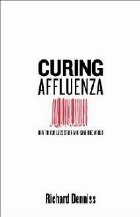 Curing Affluenza: How Buy Less