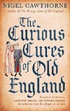 Curious Cures Old England