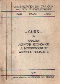 Curs de Analiza activitatii economice a intreprinderilor agricole socialiste