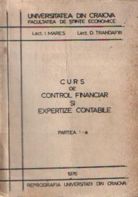 Curs de control financiar si expertize contabile, Partea I