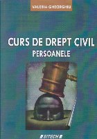 Curs de drept civil. Persoanele