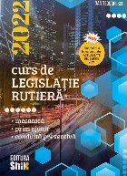 Curs de legislaţie rutieră