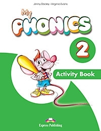 Curs Limba Engleza. My Phonics 2. Caietul elevului