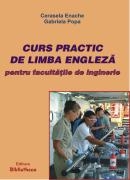 Curs practic de limba engleza pentru facultatile de inginerie