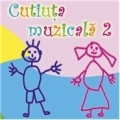 Cutiuta muzicala. Volumul 2