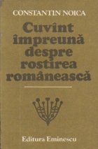 Cuvint impreuna despre rostirea romaneasca