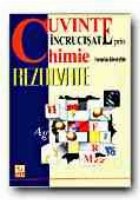 CUVINTE INCRUCISATE PRIN CHIMIE REZOLVATE