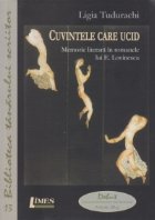 Cuvintele care ucid. Memorie literara in romanele lui E. Lovinescu