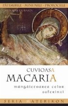 Cuvioasa Macaria, mangaietoarea celor suferinzi