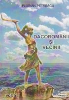 Dacoromanii vecinii Volumul