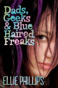 Dads, Geeks and Blue Haired Freaks