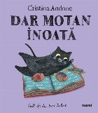 Dar motan inoata