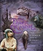 Dark Crystal the Ultimate Visual