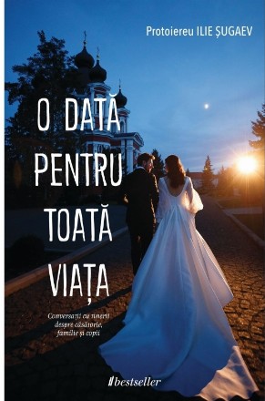 O data pentru toata viata