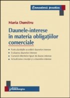 Daunele interese materia obligatiilor comerciale