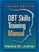 DBT (R) Skills Training Manual, Second Edition