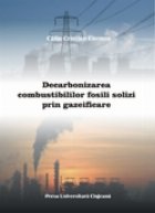 Decarbonizarea combustibililor fosili solizi prin