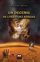 deceniu literatura romana