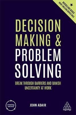 Decision Making and Problem Solving