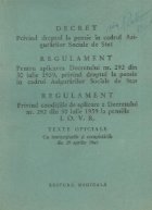 Decret Nr. 292 din iulie 1959 privind dreptul la pensie in cadrul asigurarilor sociale de stat + Regulamentele