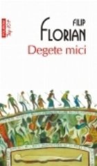 Degete mici (Editia 2011)