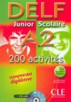 Delf junior et scolaire a2 - 200 activites